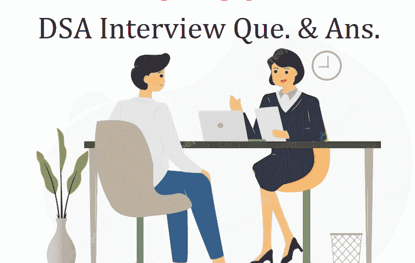 TOP 50 DSA interview Questions with Great Answers