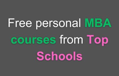 Free personal MBA courses from Top Schools